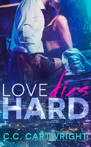 [Hard to Love Billionaire Romance 04] • Love Dies Hard 4